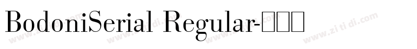 BodoniSerial Regular字体转换